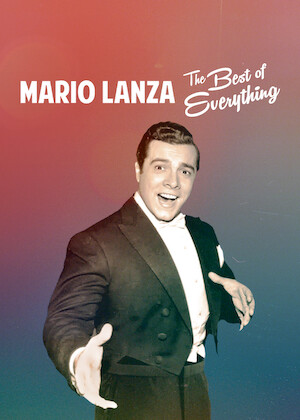 Mario Lanza - The Best of Everything